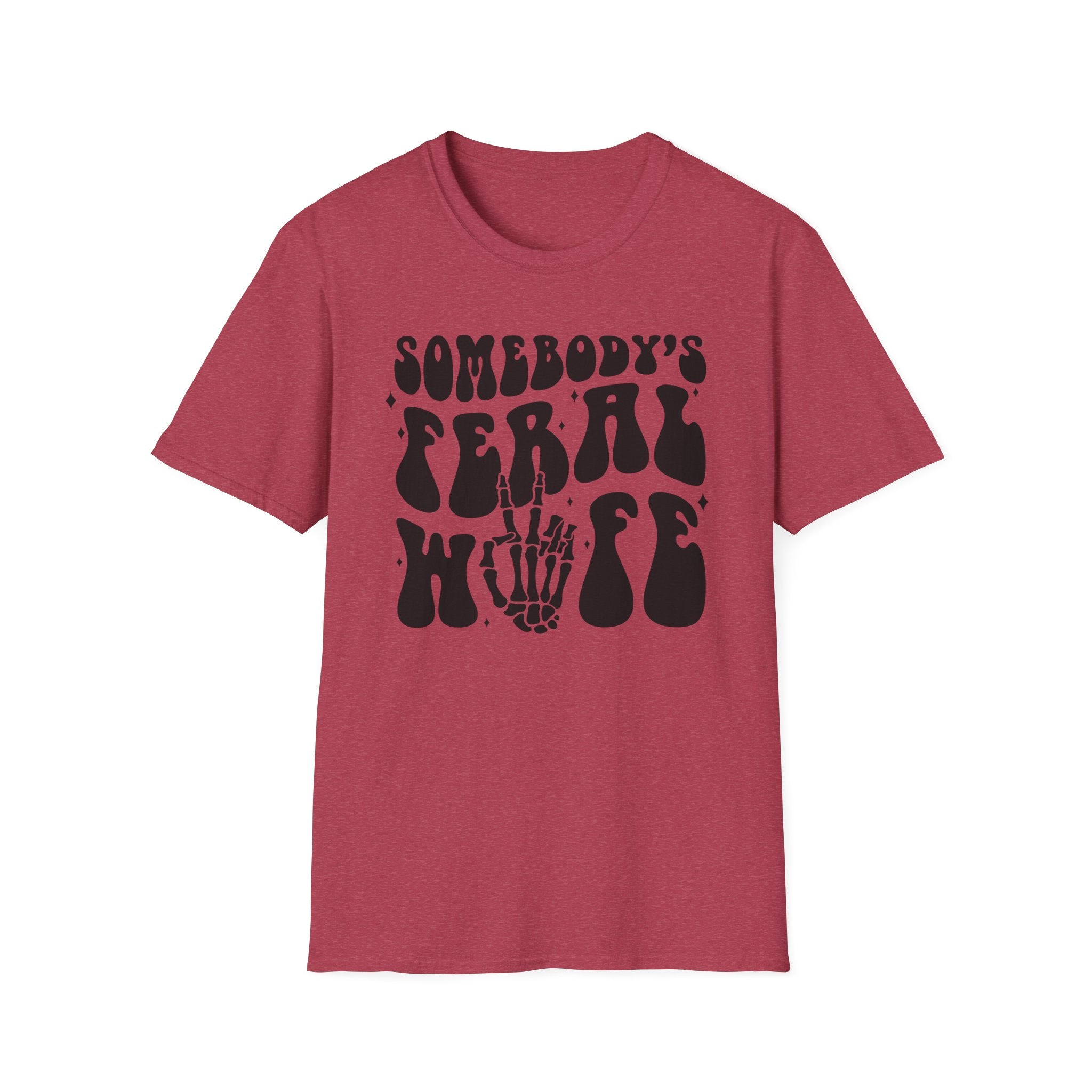 Somebody's Feral Wife Classic Funny Tee | Adult Unisex Tee , Multiple Colors