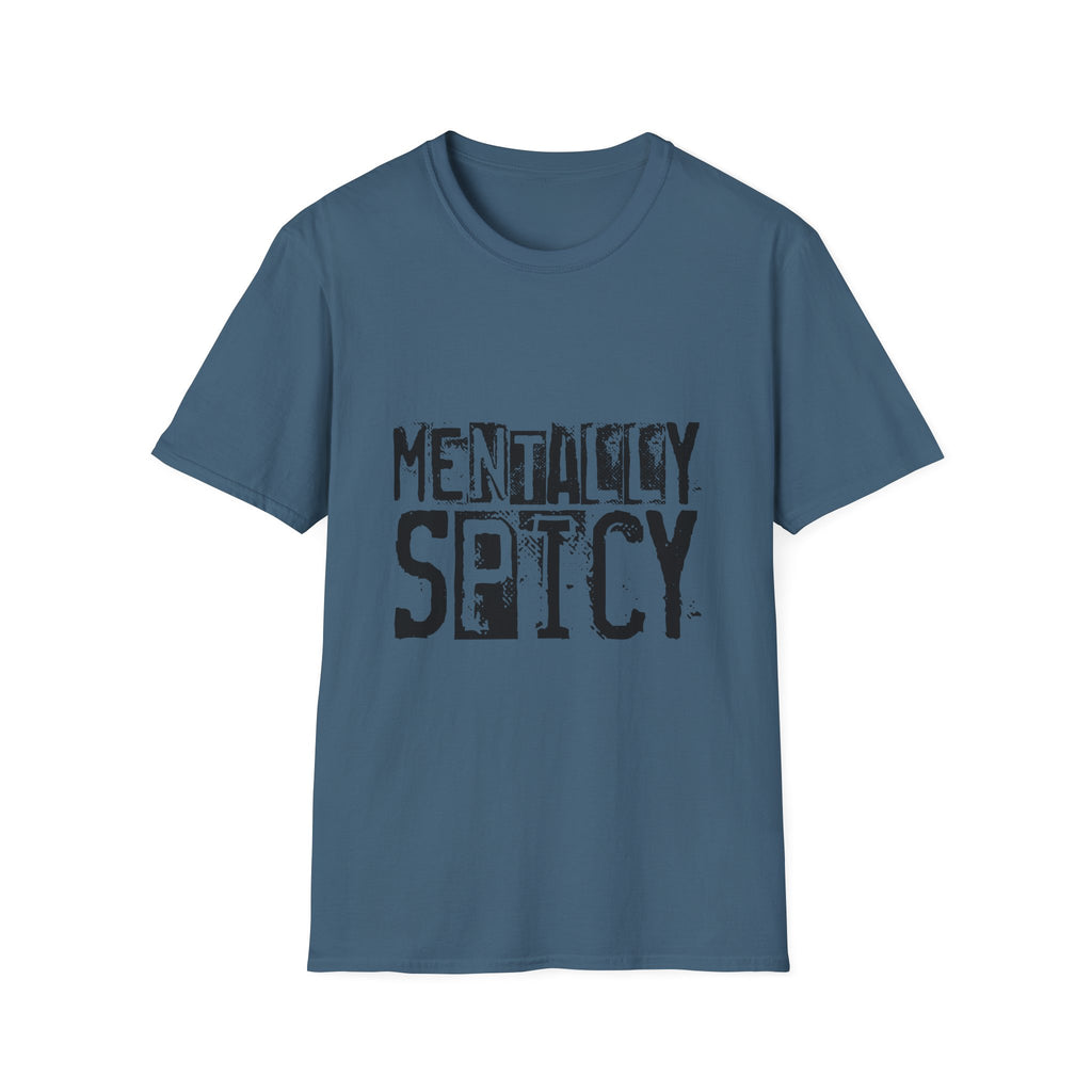 Blue t-shirt with 'MENTALLY SPICY' text on a white background