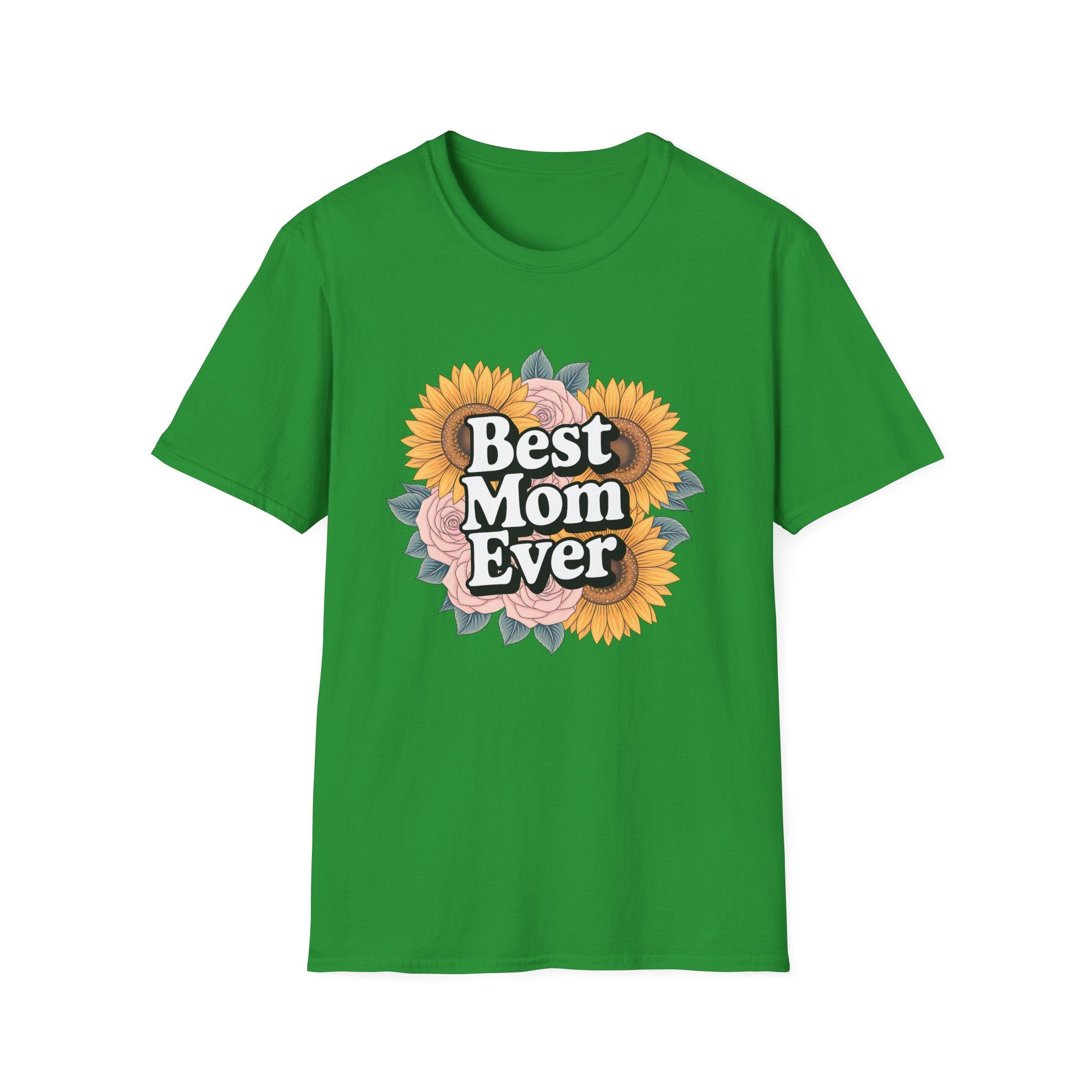 Best Mom Ever Classic Tee | Adult Tee , Multiple Colors
