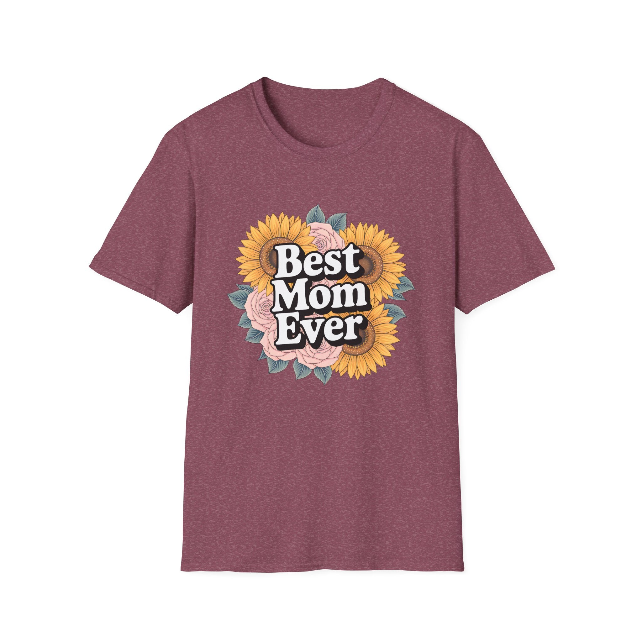 Best Mom Ever Classic Tee | Adult Tee , Multiple Colors