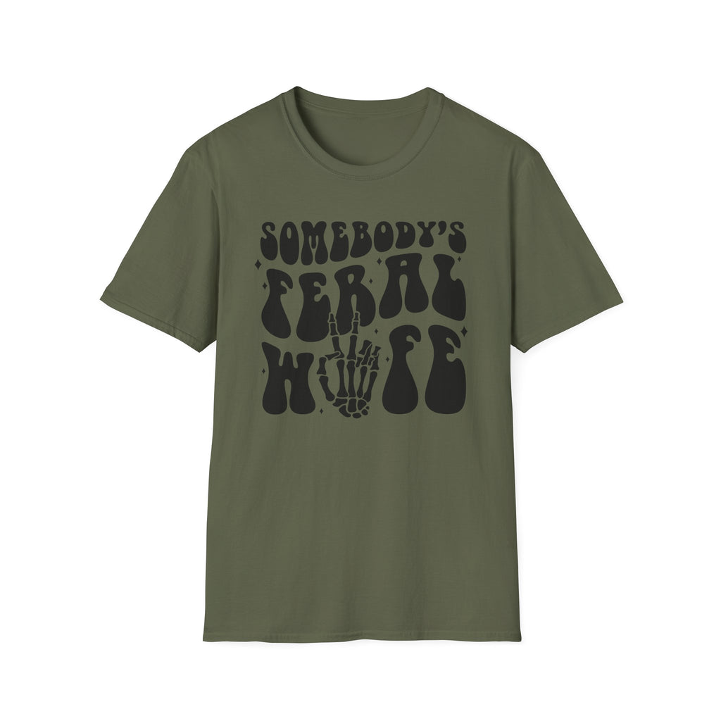 Somebody's Feral Wife Classic Funny Tee | Adult Unisex Tee , Multiple Colors