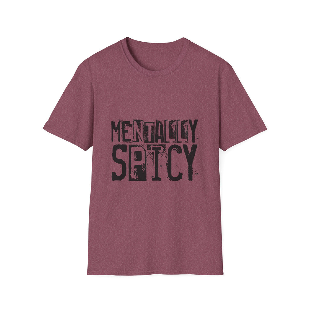 Maroon t-shirt with 'MENTALLY SPICY' text on a white background