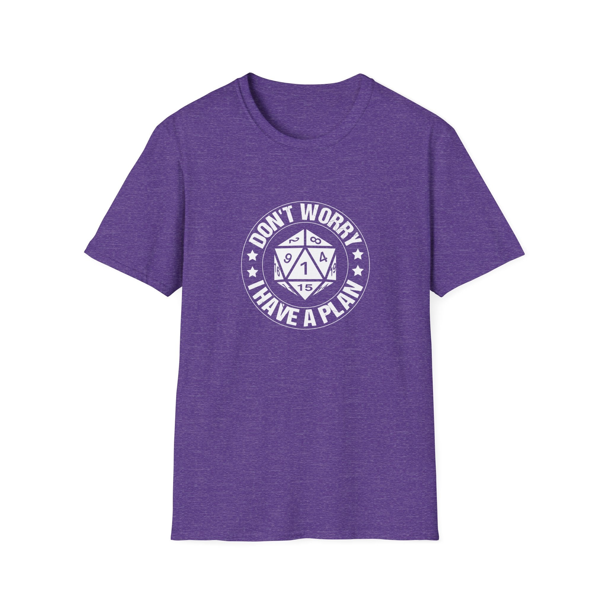 Don't Worry, I Have A Plan - Classic Game Night Tee