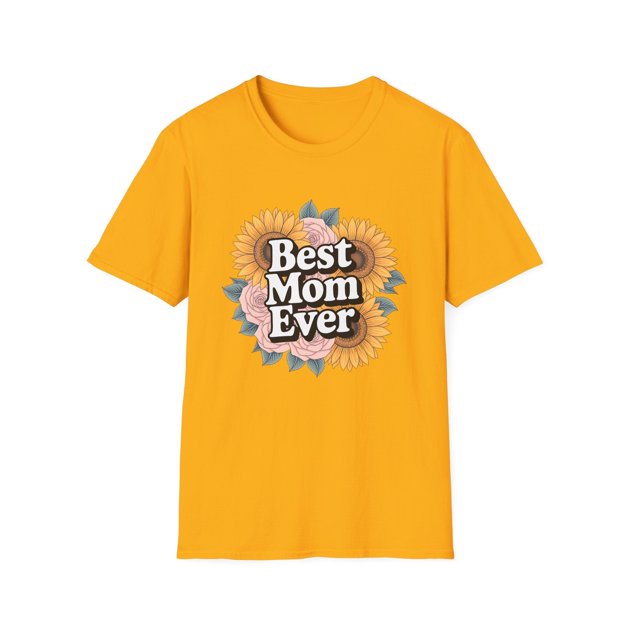 Best Mom Ever Classic Tee | Adult Tee , Multiple Colors