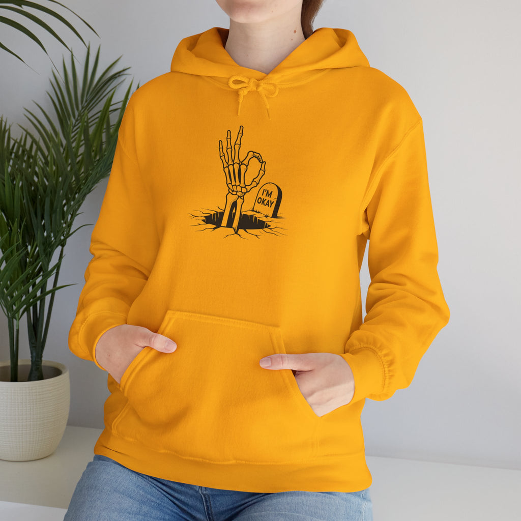 I'm OK - Classic Halloween Hoodie