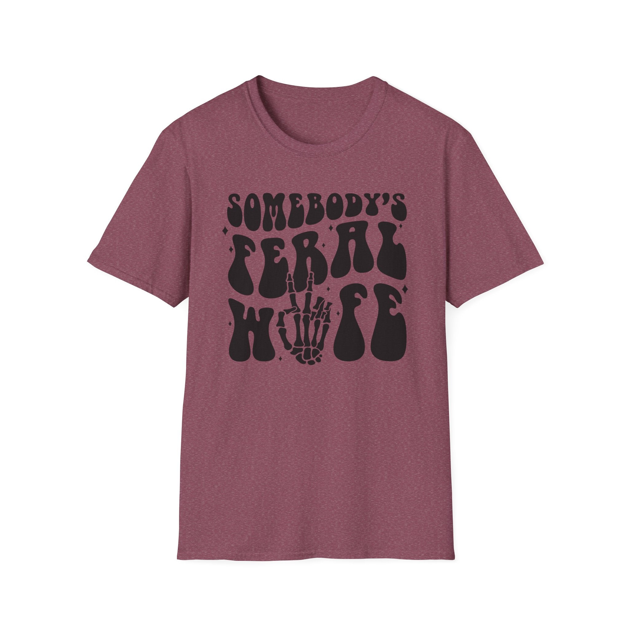 Somebody's Feral Wife Classic Funny Tee | Adult Unisex Tee , Multiple Colors