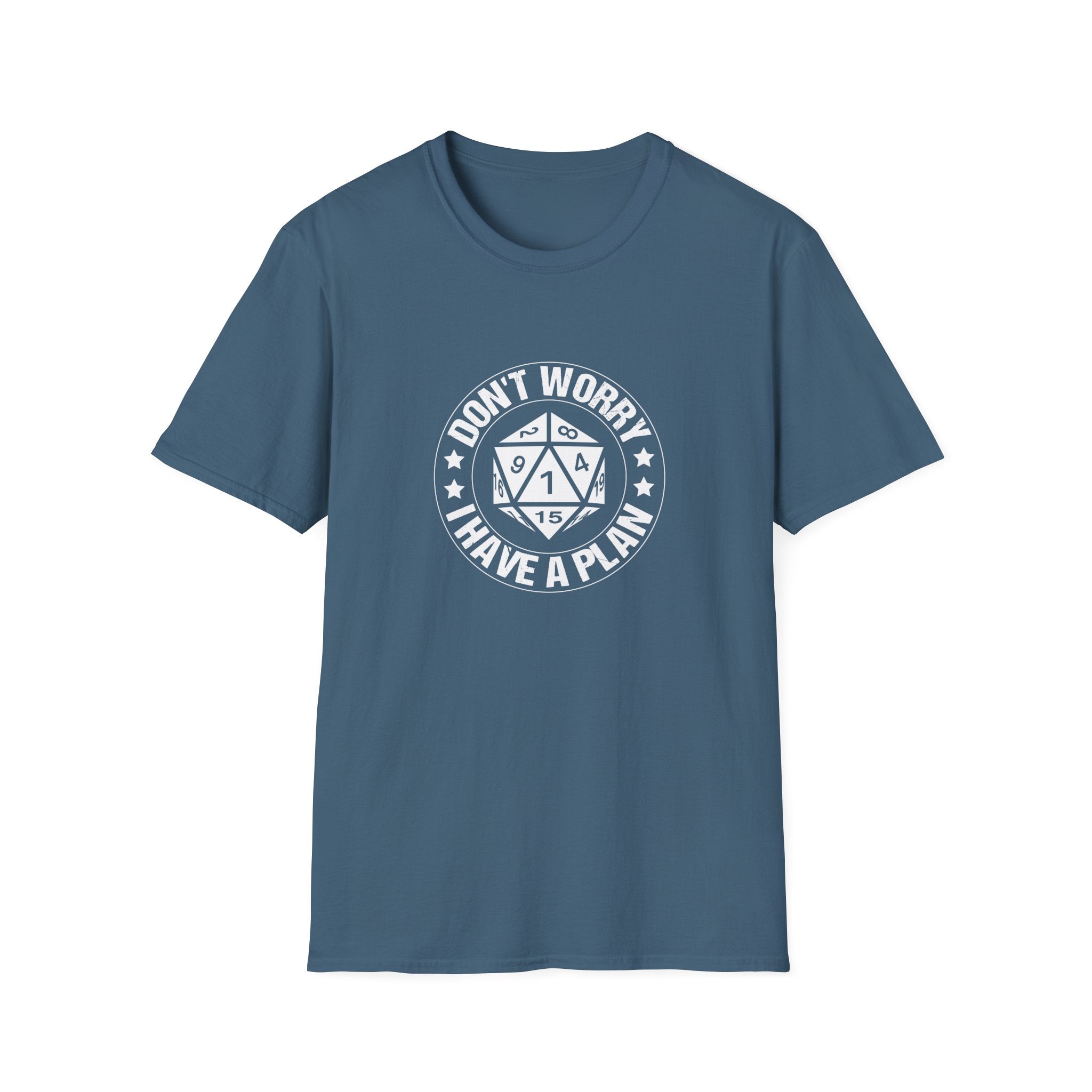 Don't Worry, I Have A Plan - Classic Game Night Tee