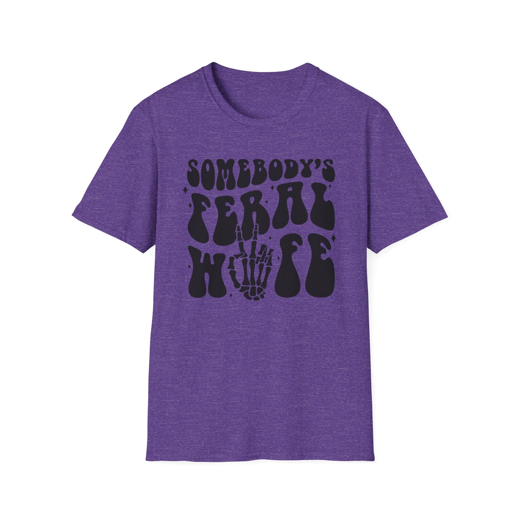 Somebody's Feral Wife Classic Funny Tee | Adult Unisex Tee , Multiple Colors