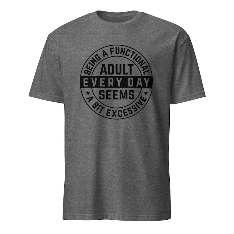 Gray t-shirt with black text on a white background