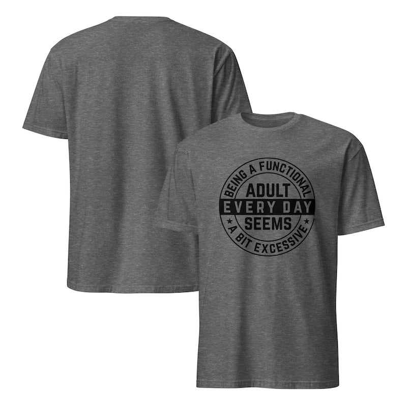 Gray t-shirt with black text on a white background