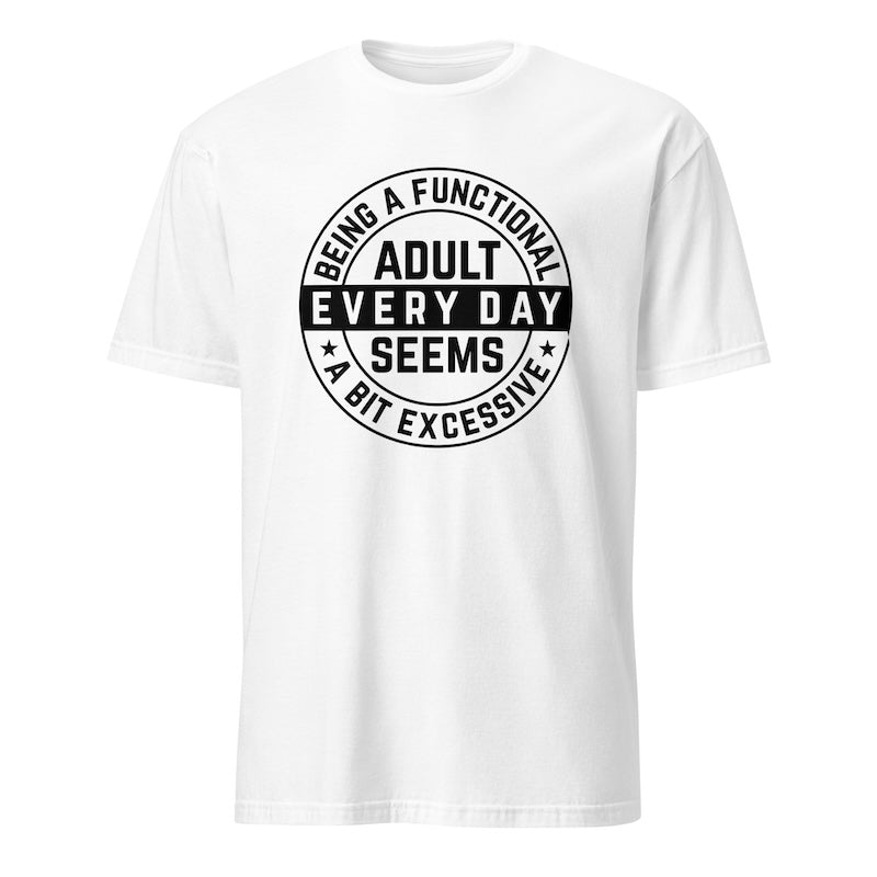 White t-shirt with black text design on a white background