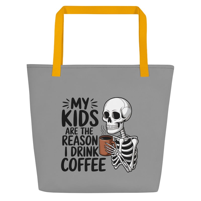 Gray tote bag with skeleton holding a coffee cup and text, yellow handles on a white background