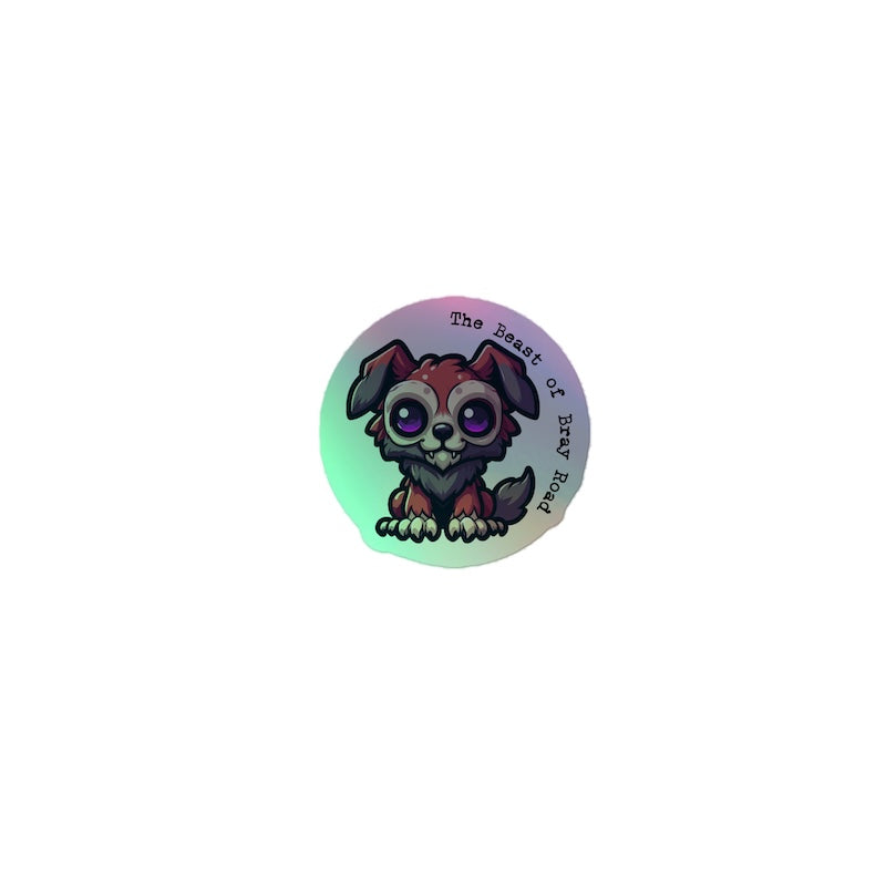 Holographic sticker with a dog design and text on a white background
