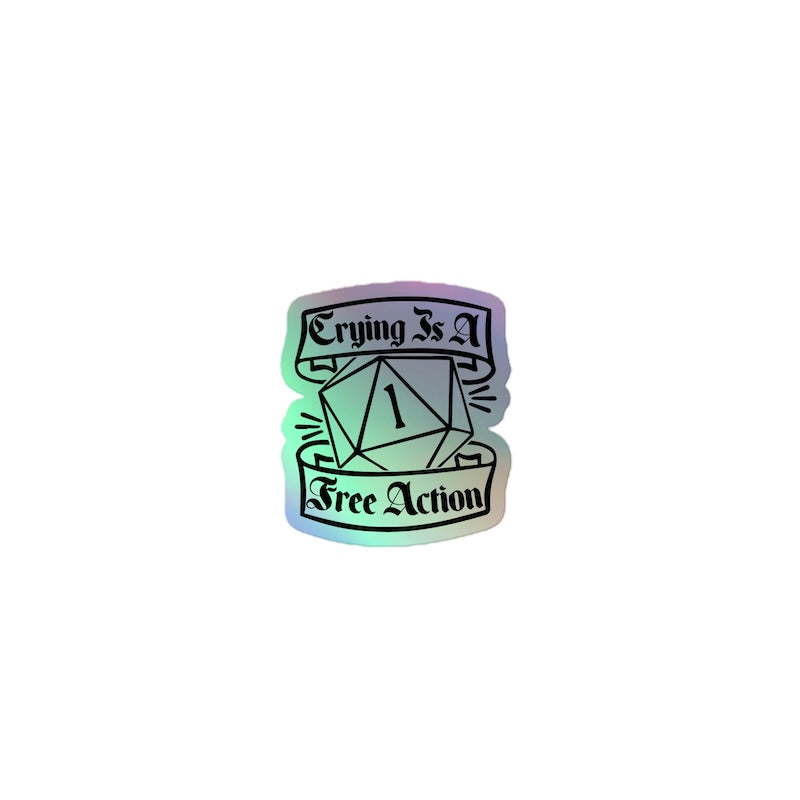 Gradient sticker with text 'Crying is a Free Action' on a white background