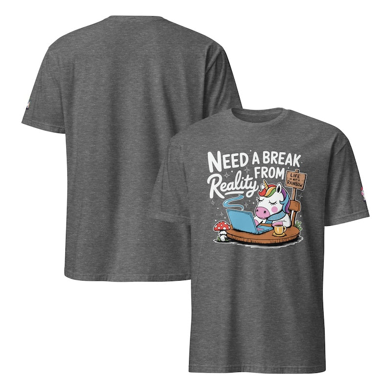 Gray t-shirt with cartoon design and text 'Need a Break from Reality' on a white background