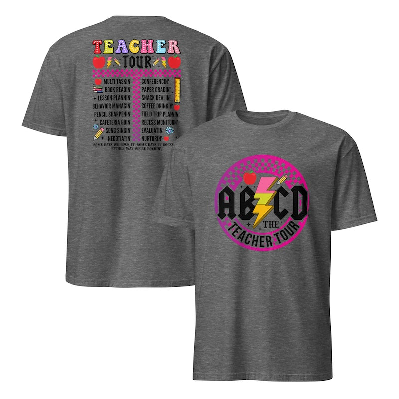 Gray t-shirt with 'Teacher Tour' design on the front and back