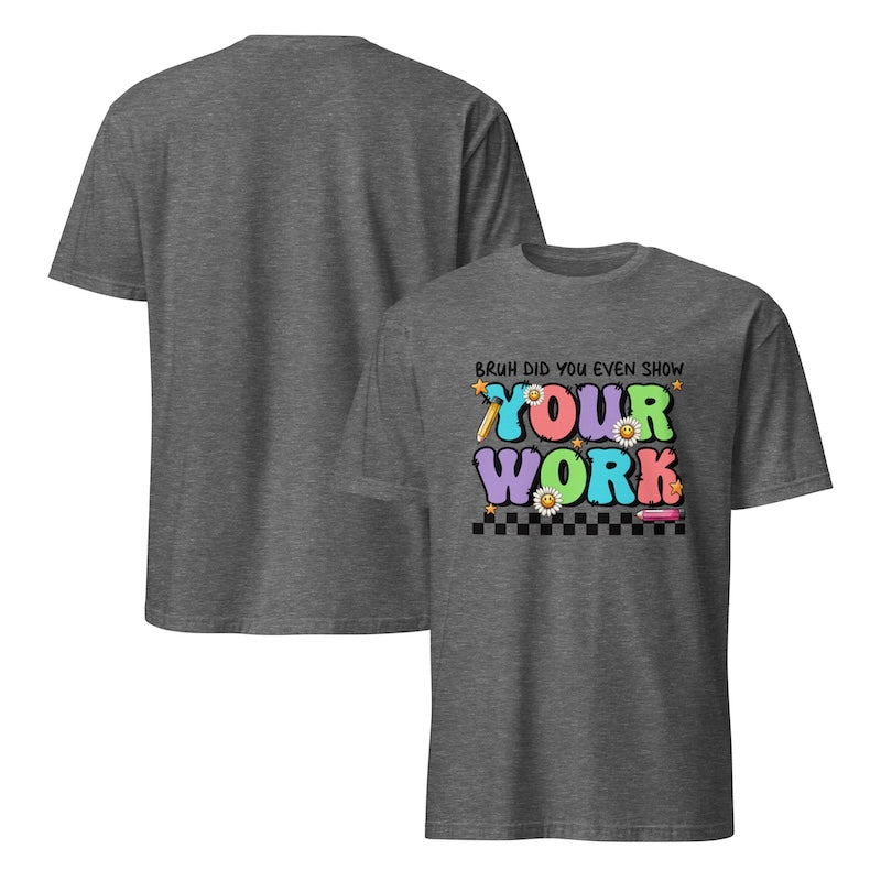 Gray t-shirt with colorful text design on a white background