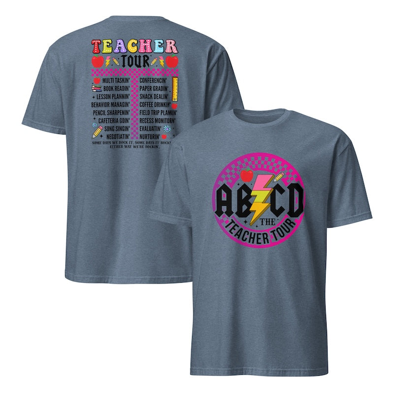 Gray t-shirt with 'AB CD The Teacher Tour' design on the front and colorful text on the back.