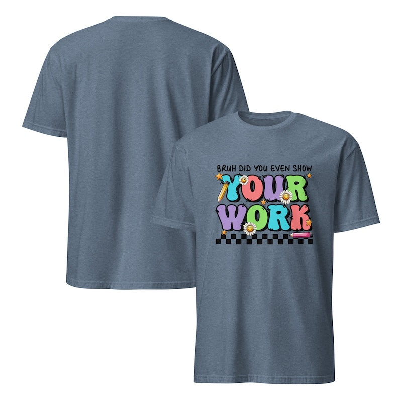 Blue t-shirt with colorful text design on a white background