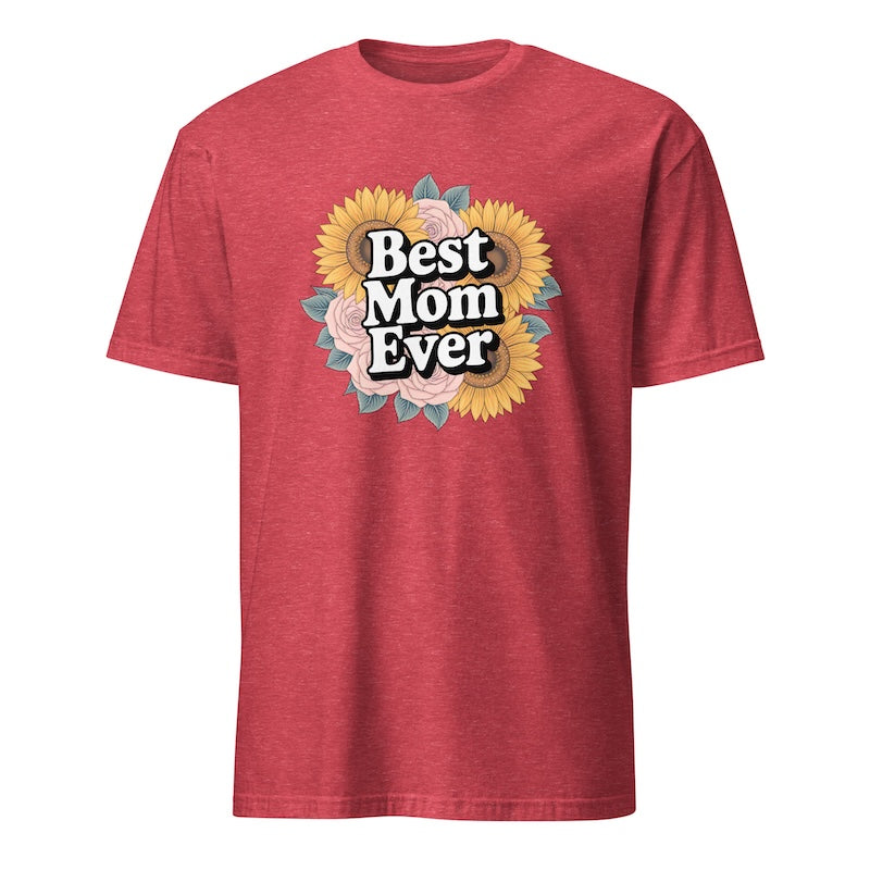 Red t-shirt with 'Best Mom Ever' graphic design on a white background