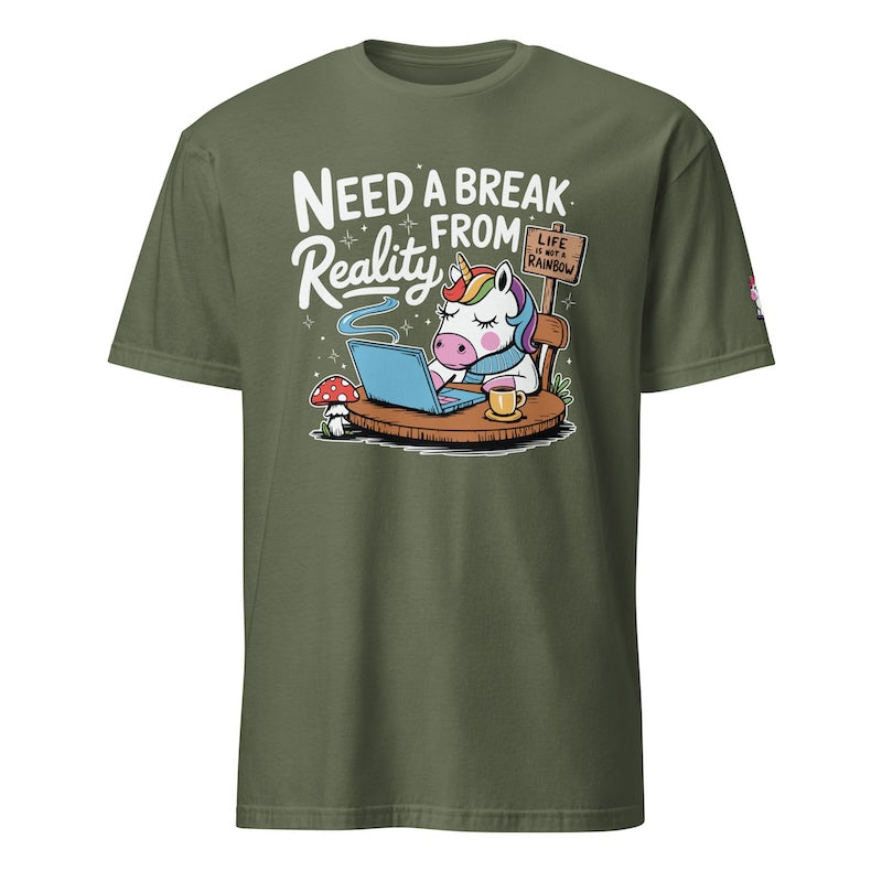 Green t-shirt with a unicorn graphic and text 'Need a Break from Reality' on a white background