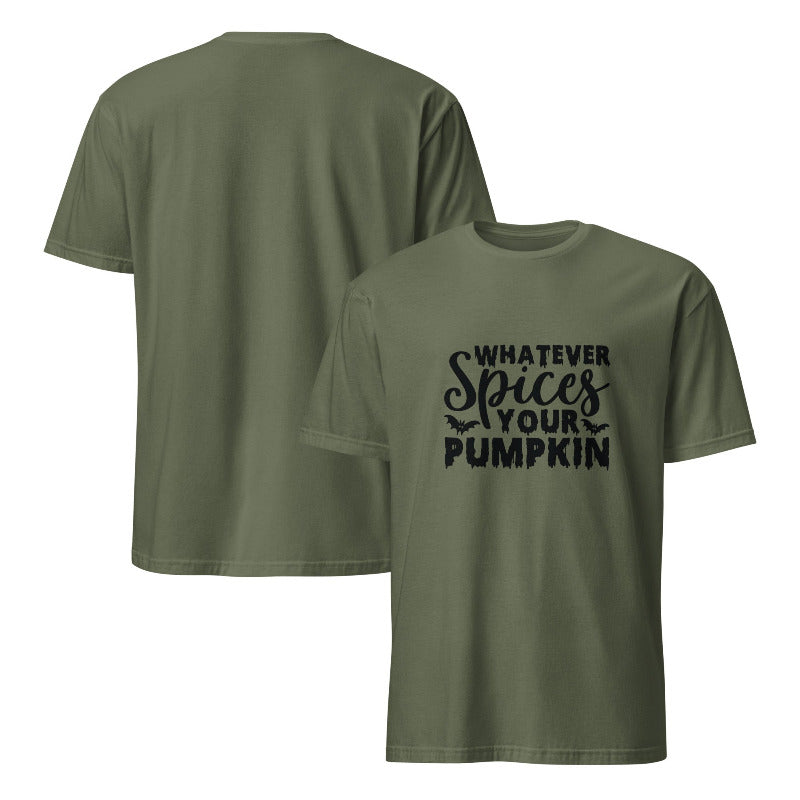 Green t-shirt with 'Whatever Spices Your Pumpkin' text on a white background
