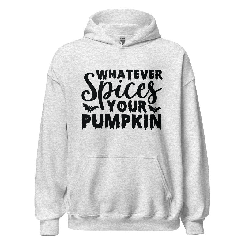 White hoodie with black text 'Whatever Spices Your Pumpkin' on a white background
