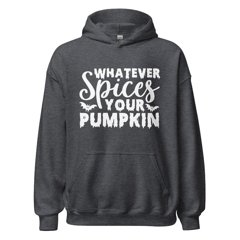 Dark gray hoodie with white text 'Whatever Spices Your Pumpkin' on a white background