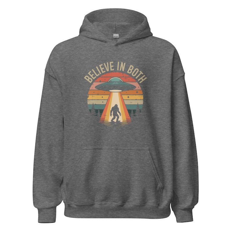 Gray hoodie with UFO and Bigfoot design and 'Believe in Both' text on a white background
