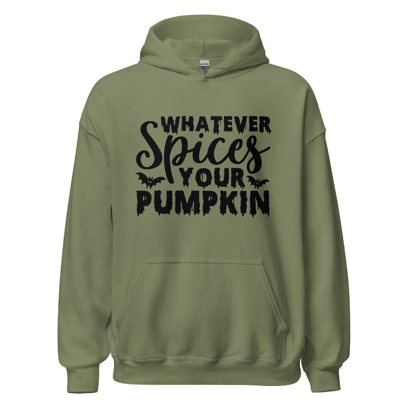 Green hoodie with black text 'Whatever Spices Your Pumpkin' on a white background