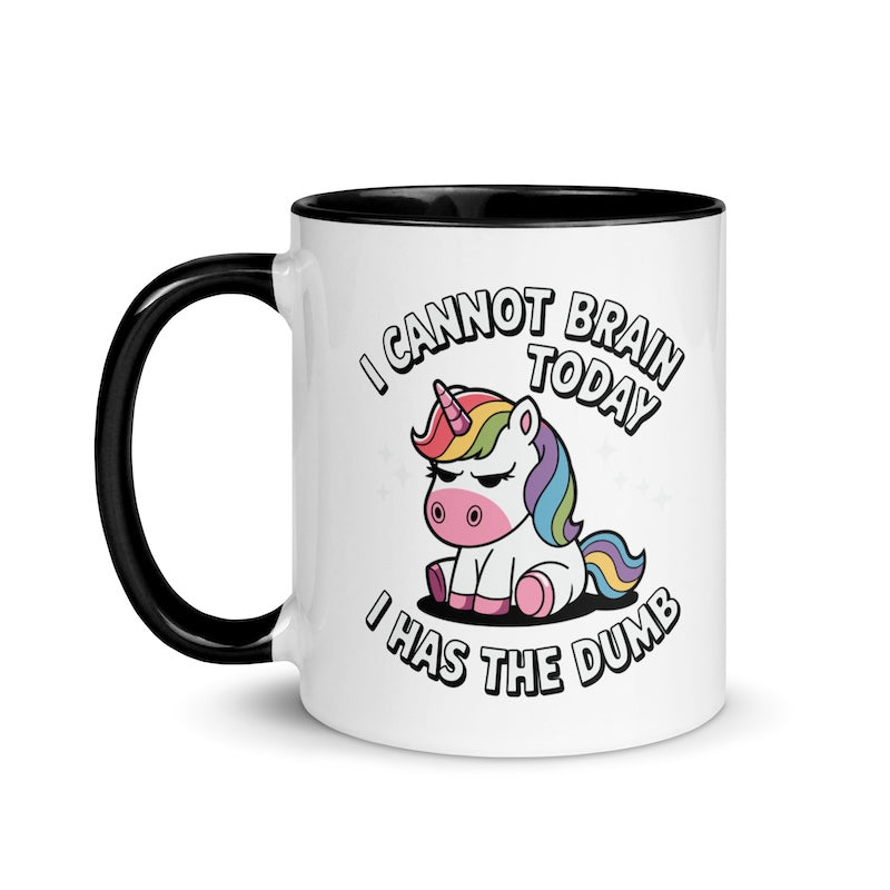Mug with a unicorn design and humorous text on a white background