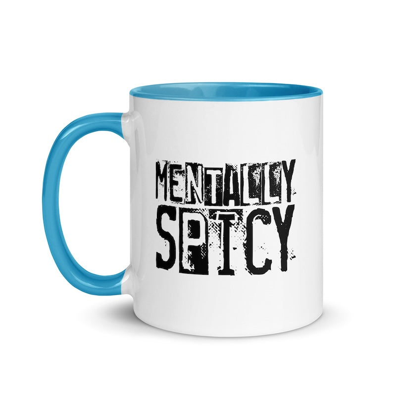 Mug with 'Mentally Spicy' text on a white background