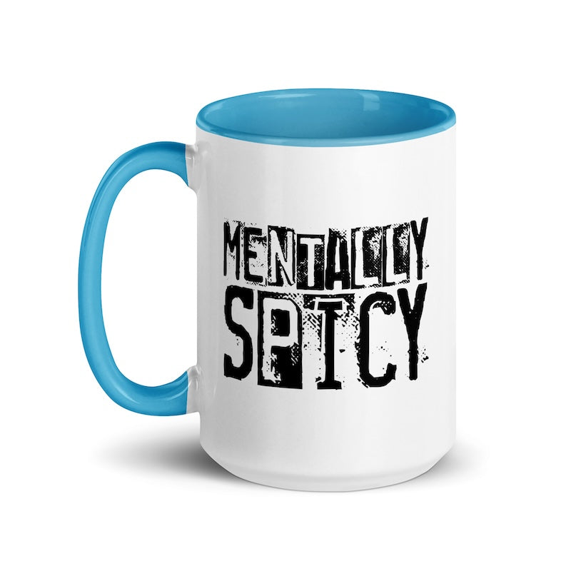 Mug with 'MENTALLY SPICY' text on a white background