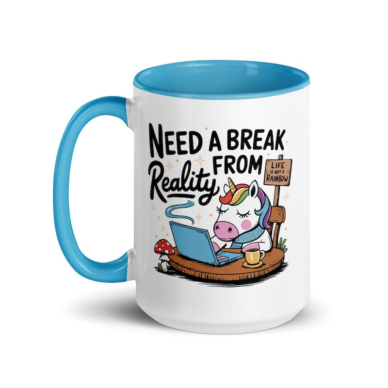 Mug with cartoon design and text 'Need a Break from Reality' on a white background