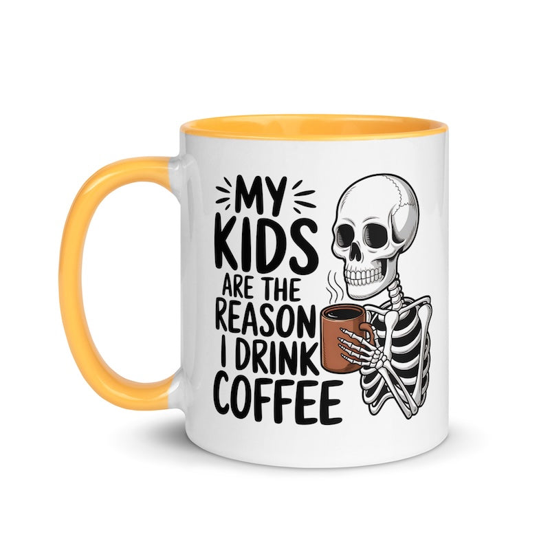Mug with skeleton design and text 'My kids are the reason I drink coffee' on a white background