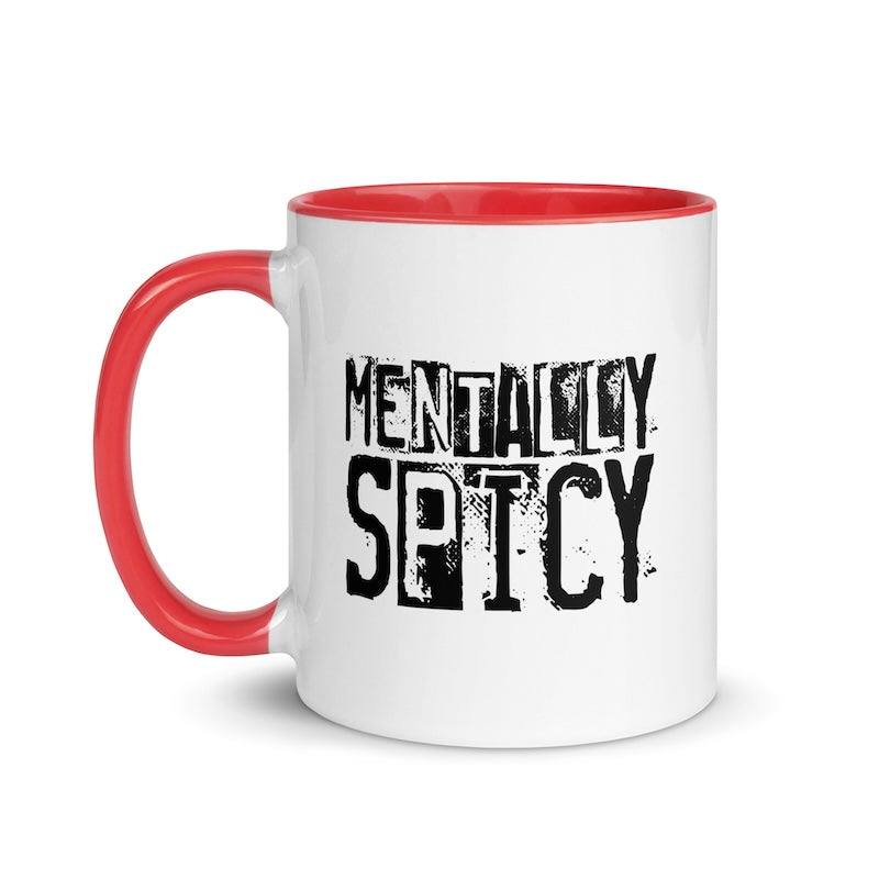 Mug with 'Mentally Spicy' text on a white background