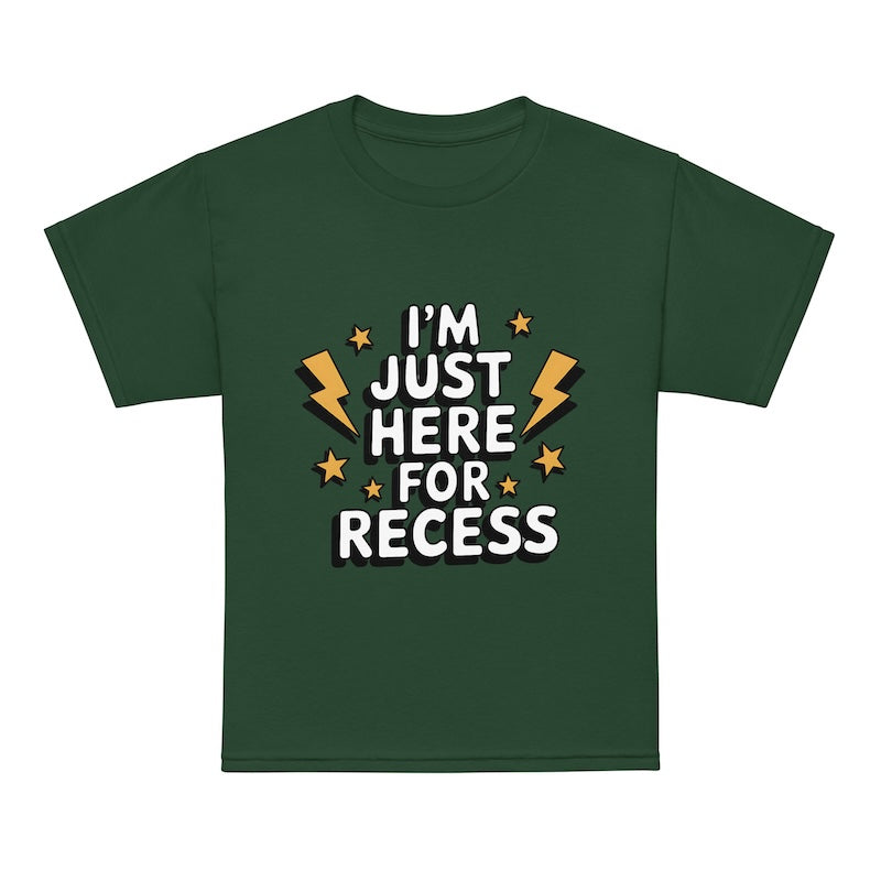 Green t-shirt with 'I'm just here for recess' text design on a white background