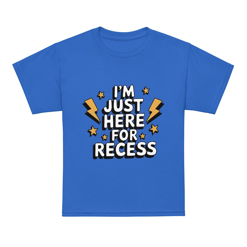 Blue t-shirt with 'I'm just here for recess' text design on a white background